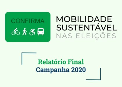 Conheça os resultados da campanha “Mobilidade Sustentável nas Eleições”