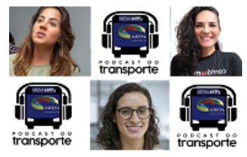 Nova edição do Podcast do Transporte mostra as mulheres cada vez mais presentes e influentes