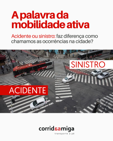 Devemos falar “Acidente” ou “Sinistro”?
